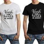 COVID Wash your hands tshirt